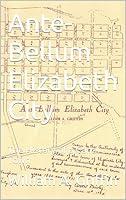 Algopix Similar Product 13 - AnteBellum Elizabeth City The History