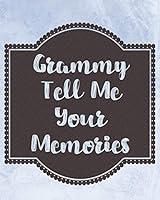 Algopix Similar Product 11 - Grammy Tell Me Your Memories A
