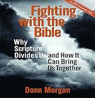 Algopix Similar Product 17 - Fighting with the Bible Why Scripture