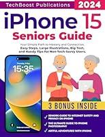Algopix Similar Product 3 - iPhone 15 Seniors Guide Your Simple