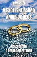 Algopix Similar Product 15 - O EXCELENTSSIMO AMOR DE DEUS JESUS