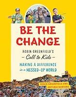 Algopix Similar Product 10 - Be the Change Robin Greenfields Call