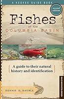 Algopix Similar Product 8 - Fishes of the Columbia Basin A guide