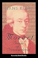 Algopix Similar Product 18 - Mozart: Traces of Transcendence
