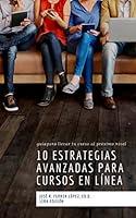 Algopix Similar Product 4 - 10 estrategias avanzadas para cursos en