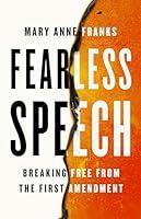 Algopix Similar Product 20 - Fearless Speech Breaking Free from the