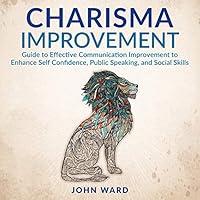 Algopix Similar Product 5 - Charisma Improvement Guide to