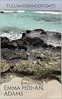 Algopix Similar Product 11 - Tulum+Teen+Covid=??!!