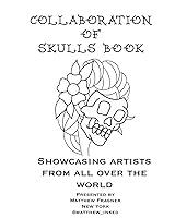 Algopix Similar Product 10 - Collaboration of Skulls Book 90