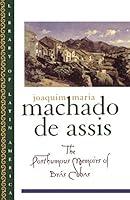 Algopix Similar Product 3 - The Posthumous Memoirs of Brs Cubas