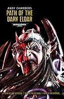 Algopix Similar Product 6 - Path of the Dark Eldar (Warhammer)