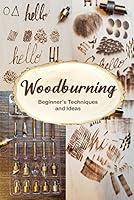 Algopix Similar Product 16 - Woodburning Beginners Techniques and