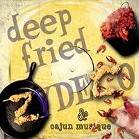 Algopix Similar Product 3 - Deep Fried Zydeco & Cajun Musique