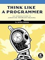 Algopix Similar Product 5 - Think Like a Programmer An