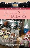 Algopix Similar Product 19 - Foreign clairs A White House Chef