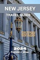 Algopix Similar Product 1 - NEW JERSEY TRAVEL GUIDE 2024 Unlocking