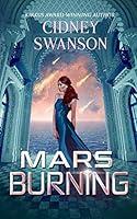 Algopix Similar Product 11 - Mars Burning (Saving Mars Series Book 4)