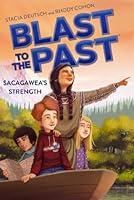 Algopix Similar Product 20 - Sacagaweas Strength Blast to the Past