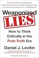 Algopix Similar Product 8 - Weaponized Lies How to Think