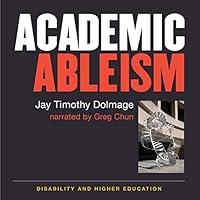 Algopix Similar Product 19 - Academic Ableism Disability and Higher