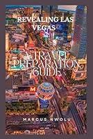 Algopix Similar Product 19 - REVEALING LAS VEGAS A TRAVEL