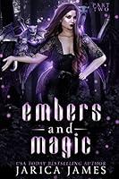 Algopix Similar Product 14 - Embers and Magic Part Two The