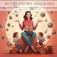 Algopix Similar Product 3 - Motherhood and ADHD Navigating Chaos