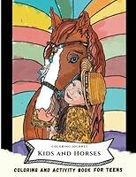 Algopix Similar Product 11 - Kids And Horses  Coloring Journey For