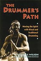 Algopix Similar Product 3 - The Drummers Path Moving the Spirit