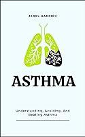 Algopix Similar Product 5 - ASTHMA Understanding Avoiding And