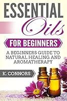 Algopix Similar Product 3 - Essential Oils for Beginners A