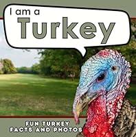 Algopix Similar Product 8 - I am a Turkey A Childrens Book with