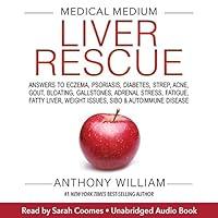 Algopix Similar Product 8 - Medical Medium Liver Rescue Answers to
