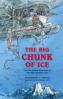 Algopix Similar Product 15 - The Big Chunk of Ice The Last Known