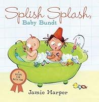 Algopix Similar Product 11 - Splish Splash Baby Bundt A Recipe for