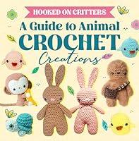 Algopix Similar Product 6 - Hooked on Critters A Guide to Animal