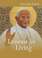 Algopix Similar Product 14 - John Paul II: Lessons for Living