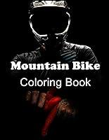 Algopix Similar Product 19 - Mountain Bike Coloring Book 100