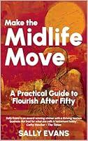 Algopix Similar Product 1 - Make The Midlife Move A Practical