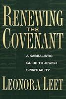 Algopix Similar Product 8 - Renewing the Covenant A Kabbalistic