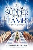 Algopix Similar Product 11 - The Marriage Supper of the Lamb The