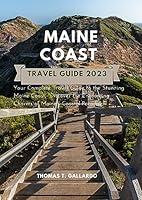 Algopix Similar Product 11 - Maine coast travel guide 2023 Your