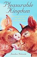 Algopix Similar Product 16 - Pleasurable Kingdom Animals and the