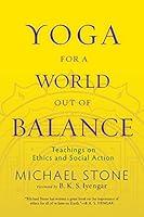 Algopix Similar Product 17 - Yoga for a World Out of Balance