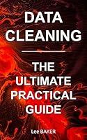 Algopix Similar Product 14 - Data Cleaning The Ultimate Practical