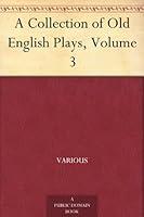 Algopix Similar Product 4 - A Collection of Old English Plays