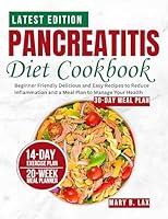 Algopix Similar Product 2 - Pancreatitis Diet Cookbook Beginner