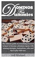Algopix Similar Product 16 - DOMINOS FOR DUMMIES The ultimate guide