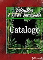 Algopix Similar Product 3 - CATALOGO DE PLANTAS E ERVAS MEDICINAIS