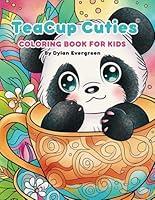 Algopix Similar Product 16 - TeaCup Cuties Coloring Book For Kids